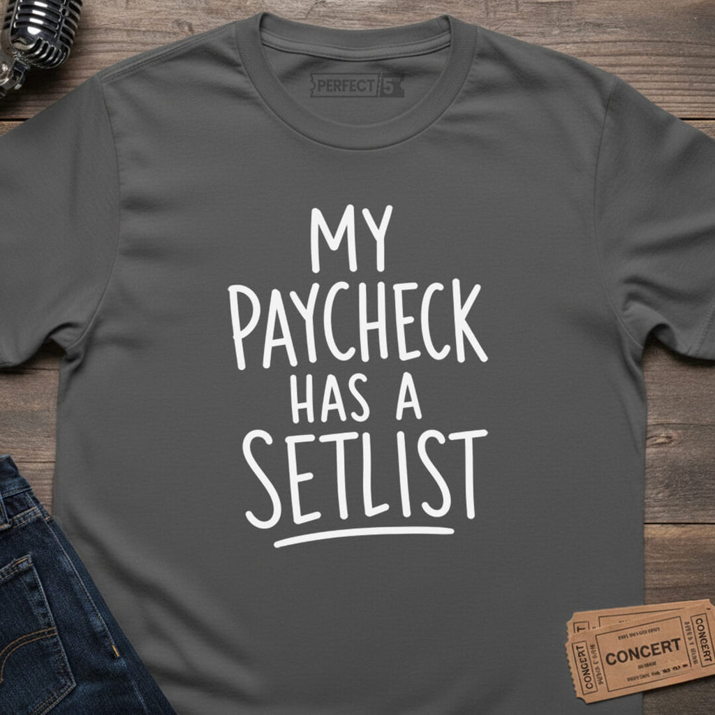PAYCHECK SETLIST T-SHIRT