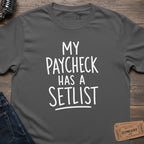 PAYCHECK SETLIST T-SHIRT