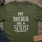 PAYCHECK SETLIST T-SHIRT