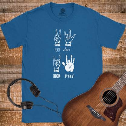 PEACE LOVE ROCK JERRY T-SHIRT