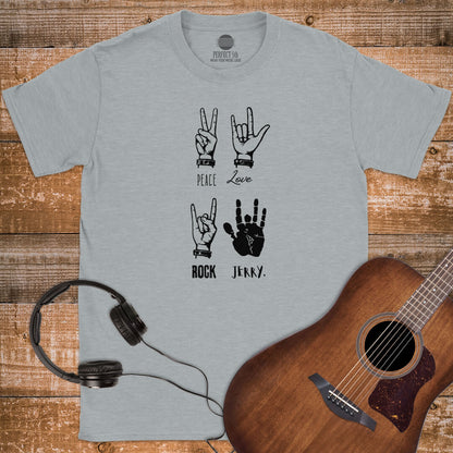 PEACE LOVE ROCK JERRY T-SHIRT