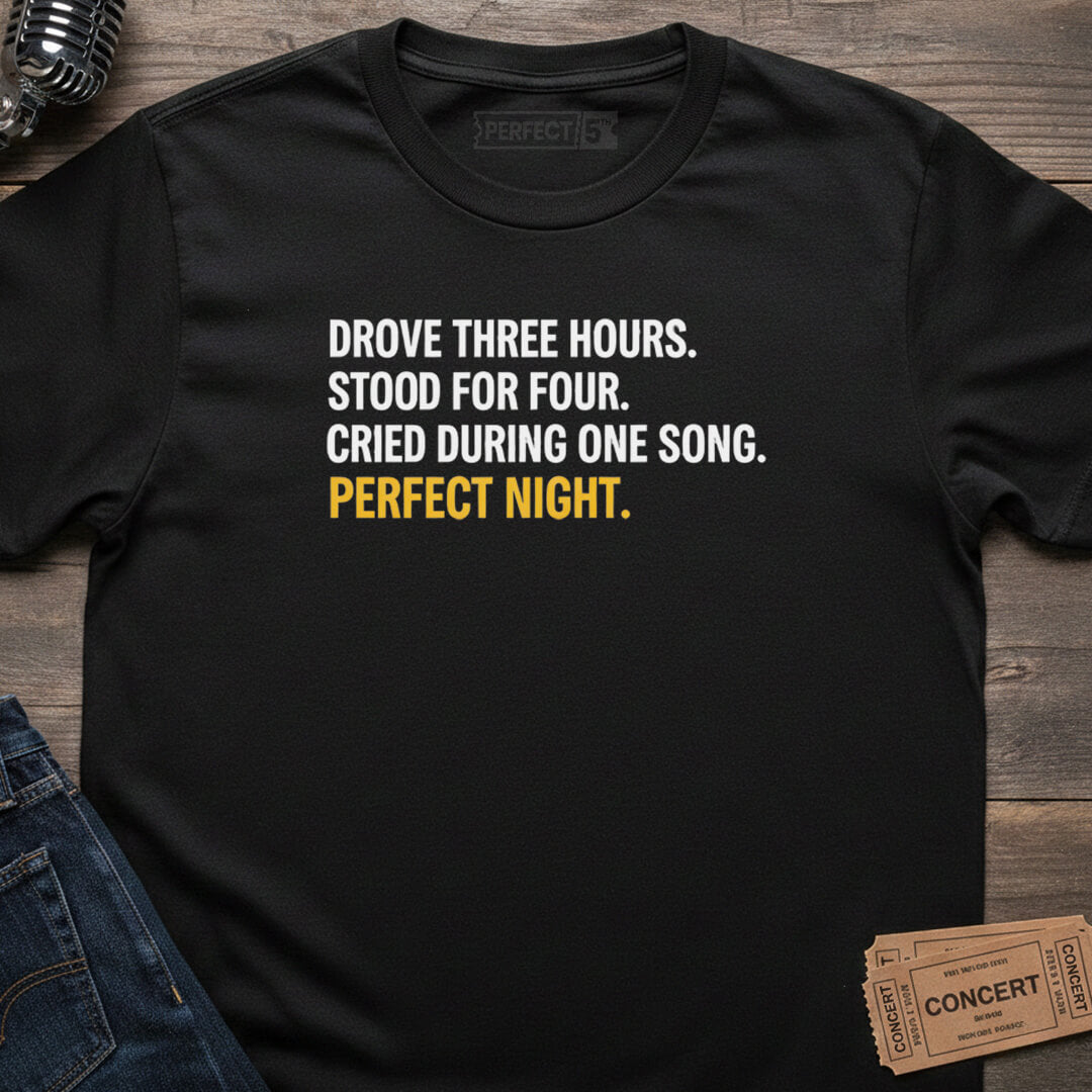 PERFECT NIGHT T-SHIRT