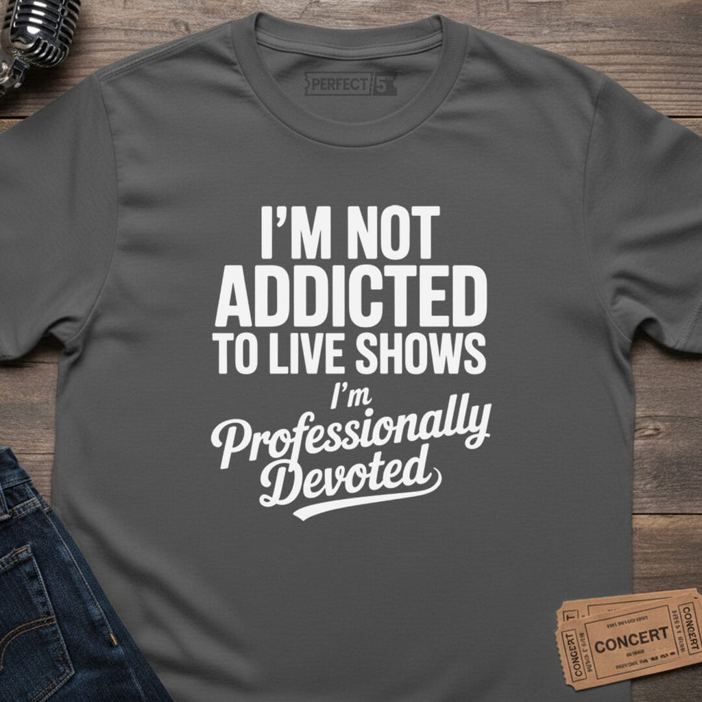 PROFESSIONALLY DEVOTED T-SHIRT