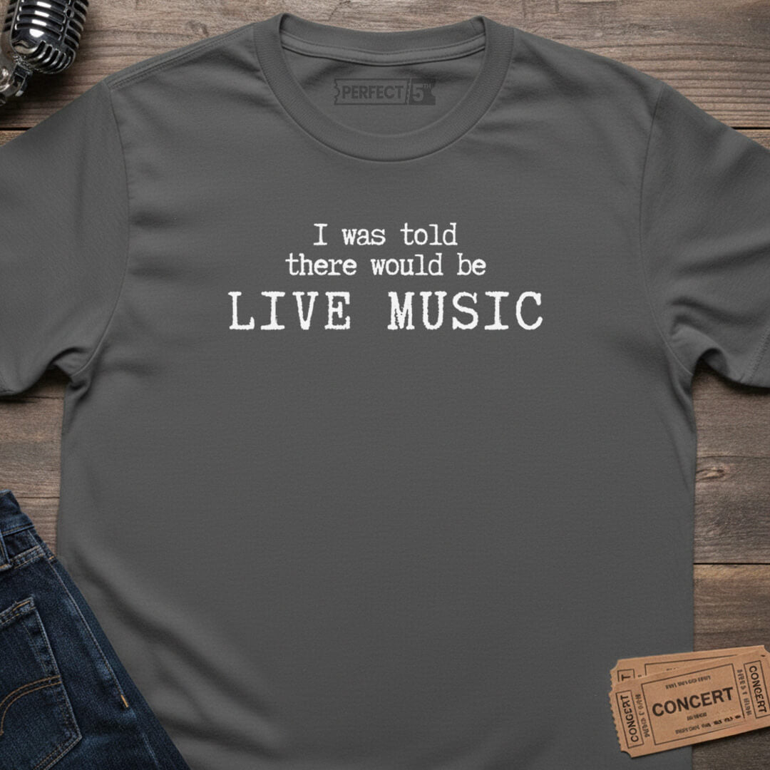 PROMISED LIVE MUSIC T-SHIRT