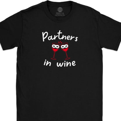 Partners in Wine T-Shirt