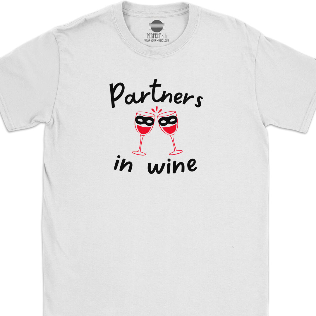 Partners in Wine T-Shirt