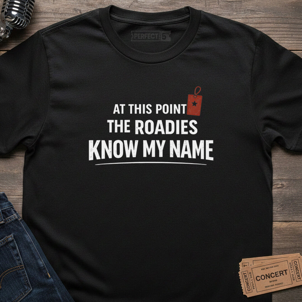 ROADIE VIP STATUS T-SHIRT