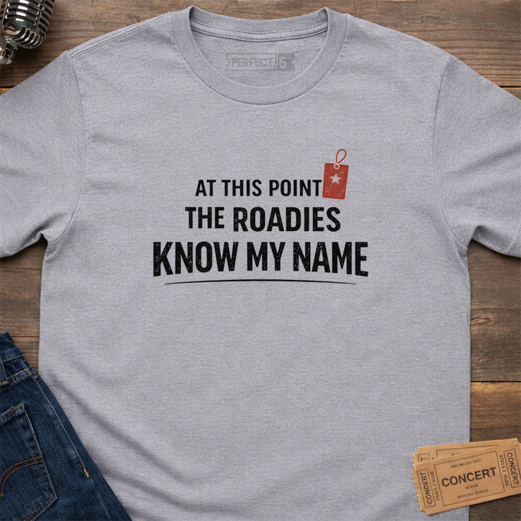 ROADIE VIP STATUS T-SHIRT