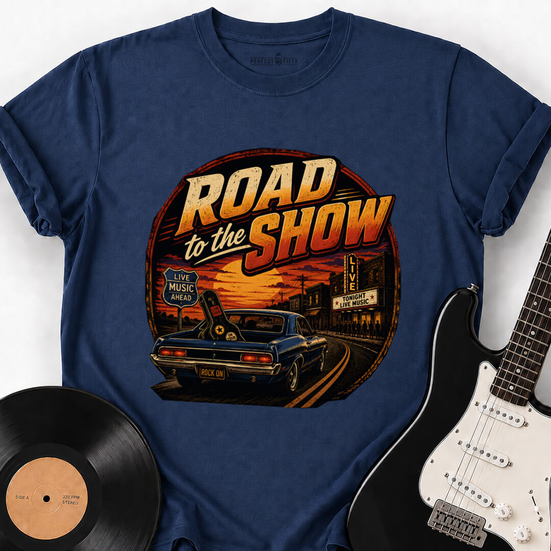 ROAD TO THE SHOW T-SHIRT