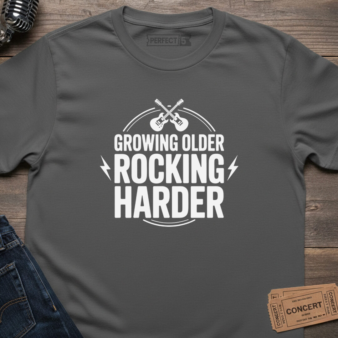ROCKING HARDER ALWAYS T-SHIRT