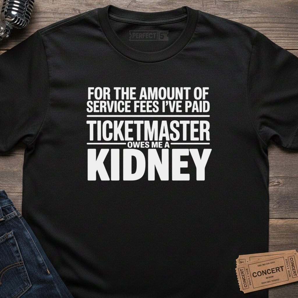 SERVICE FEE KIDNEY T-SHIRT