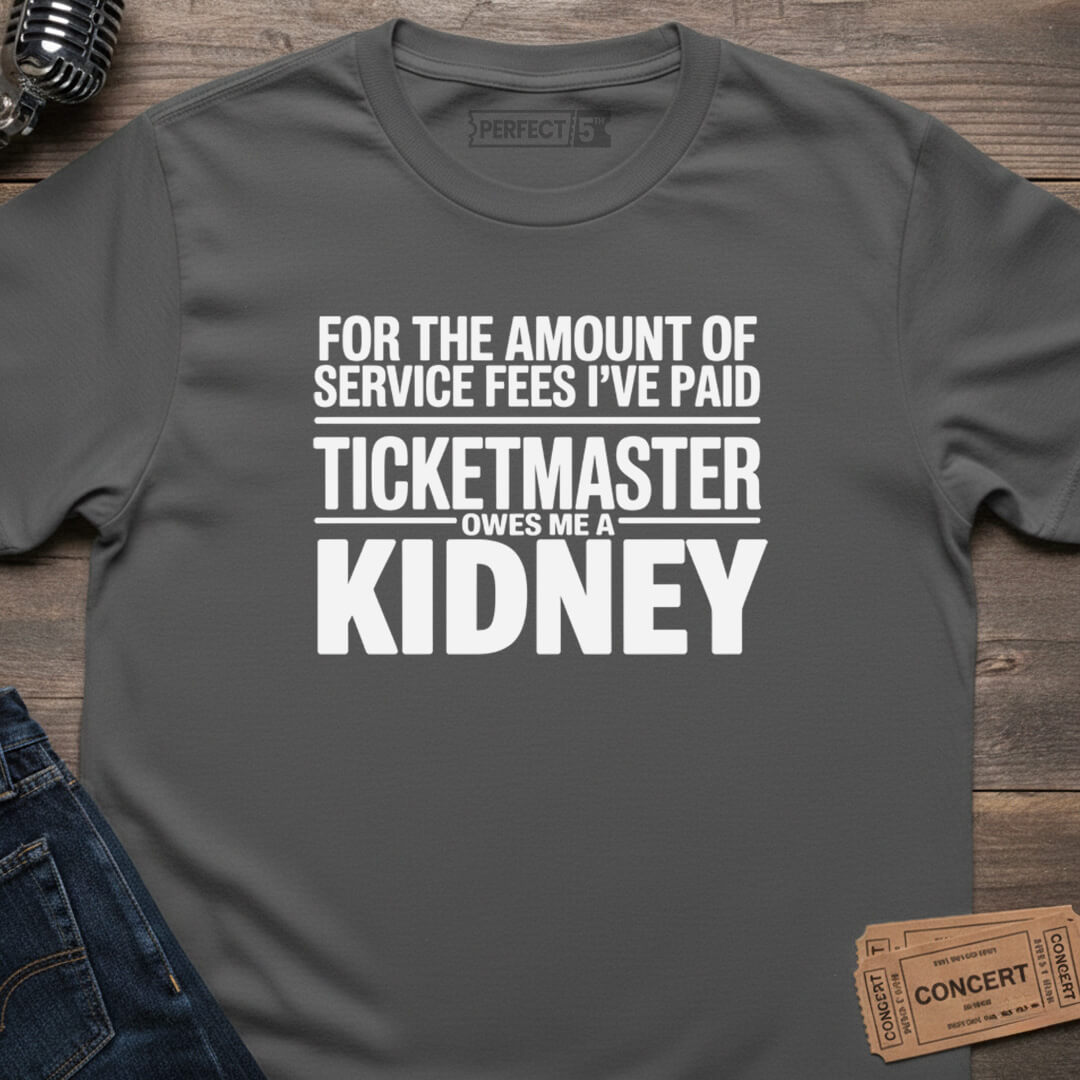 SERVICE FEE KIDNEY T-SHIRT