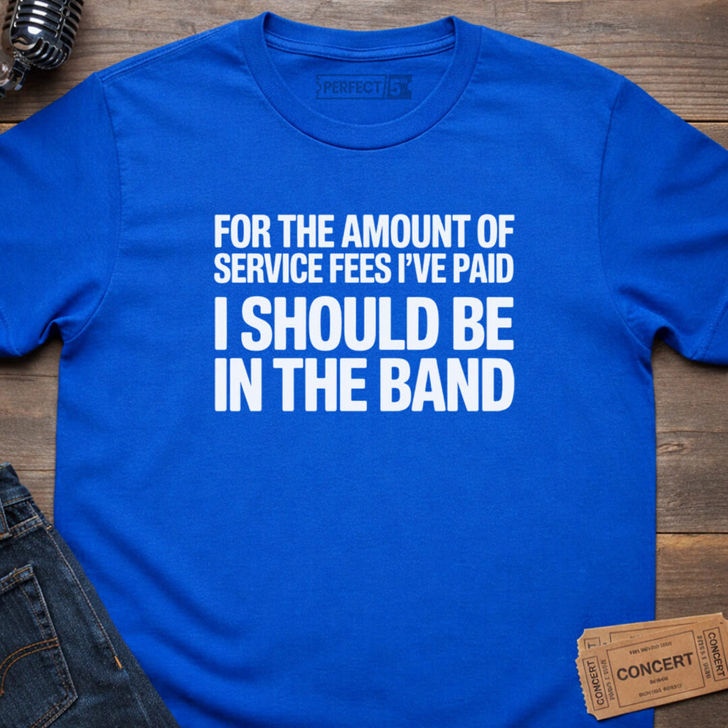 SERVICE FEES BAND T-SHIRT