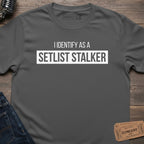 SETLIST STALKER IDENTITY T-SHIRT