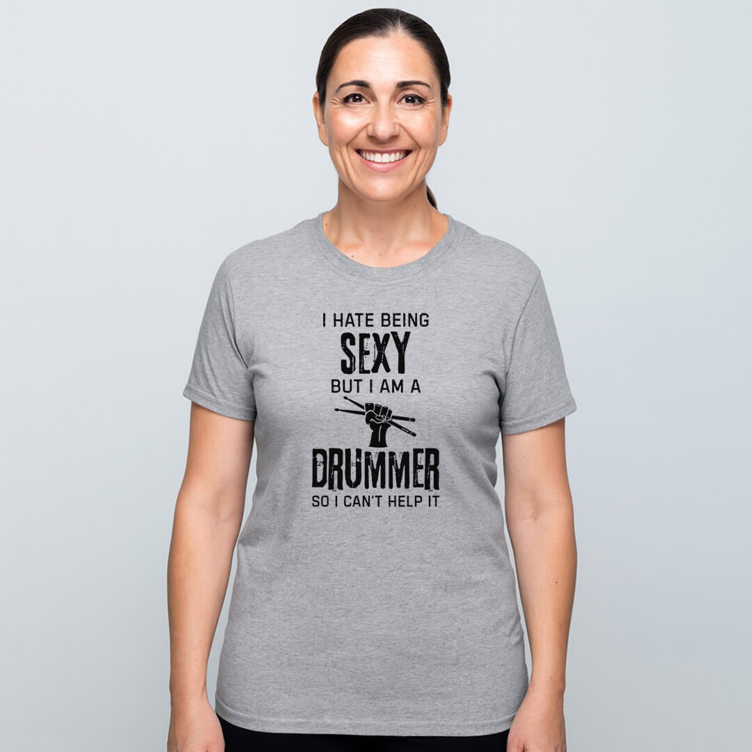 SEXY DRUMMER LIFE T-SHIRT