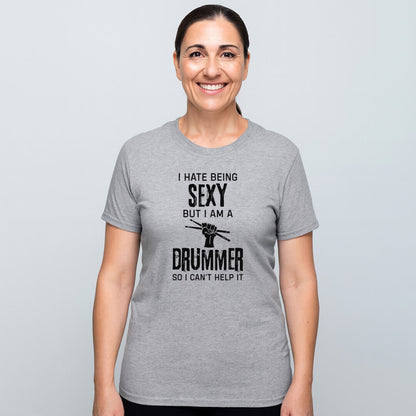 SEXY DRUMMER LIFE T-SHIRT