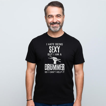 SEXY DRUMMER LIFE T-SHIRT