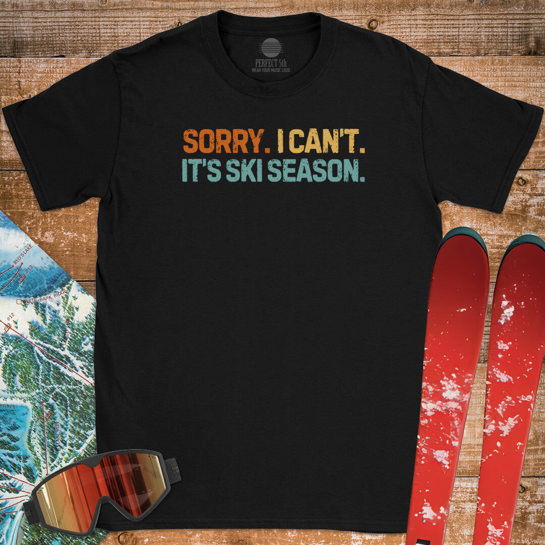SKI SEASON EXCUSE T-SHIRT