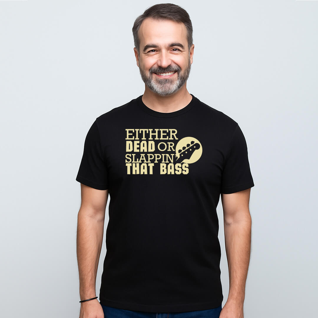 SLAPPIN' THAT BASS T-SHIRT