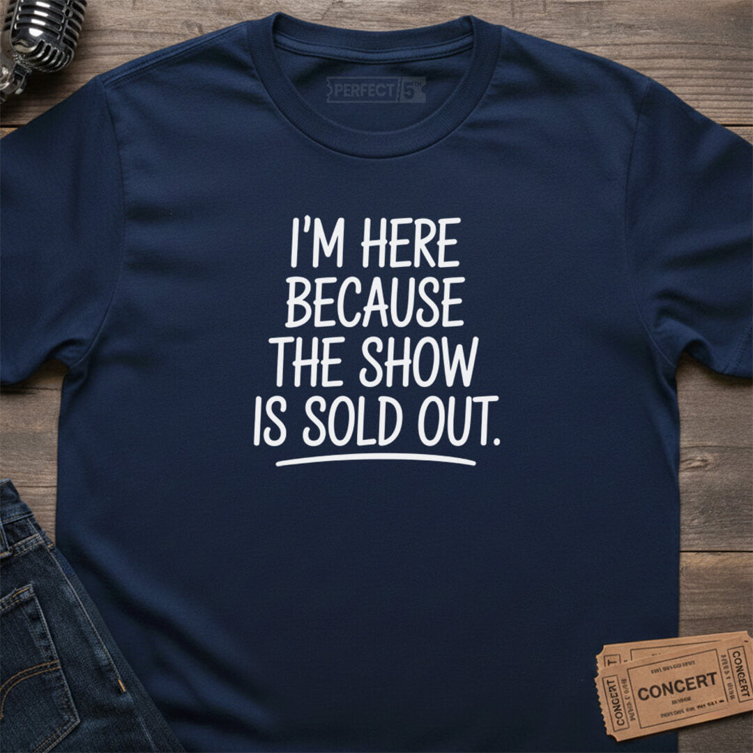 SOLD OUT VIBES T-SHIRT