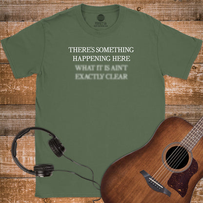 SOMETHING HAPPENING T-SHIRT