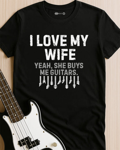 She Buys Me Guitars T-Shirt