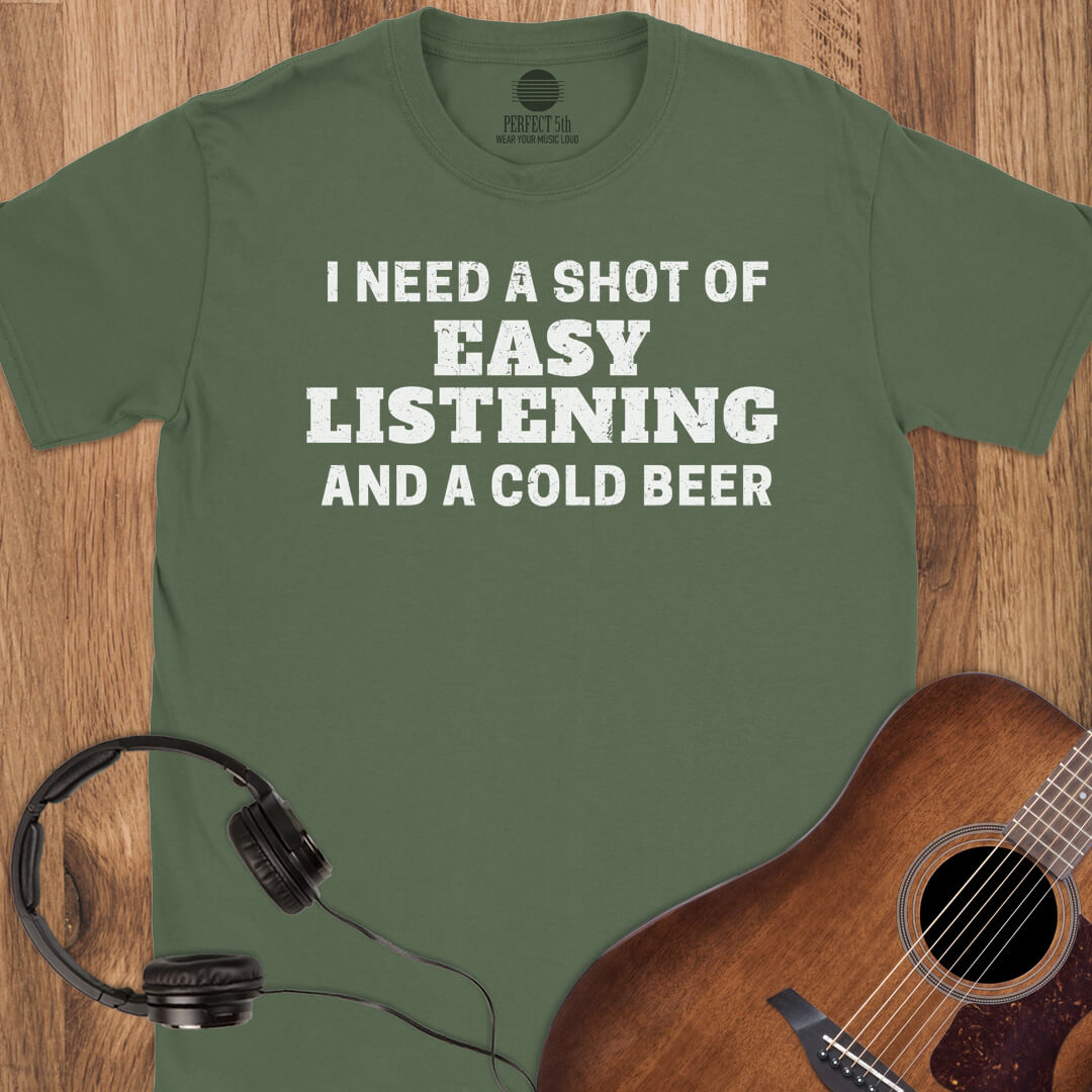 Shot of Easy Listening T-Shirt