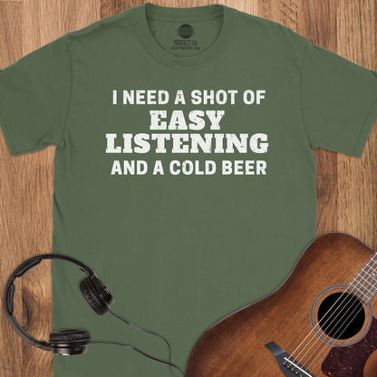 Shot of Easy Listening T-Shirt