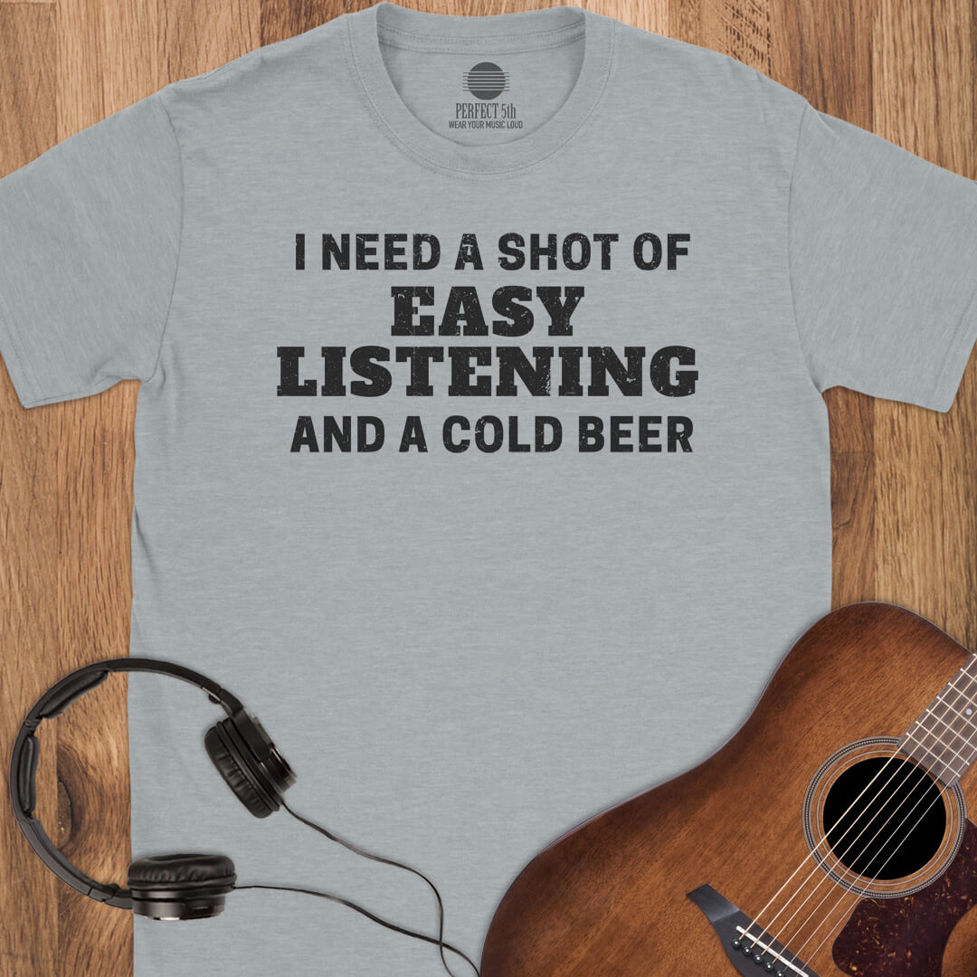 Shot of Easy Listening T-Shirt