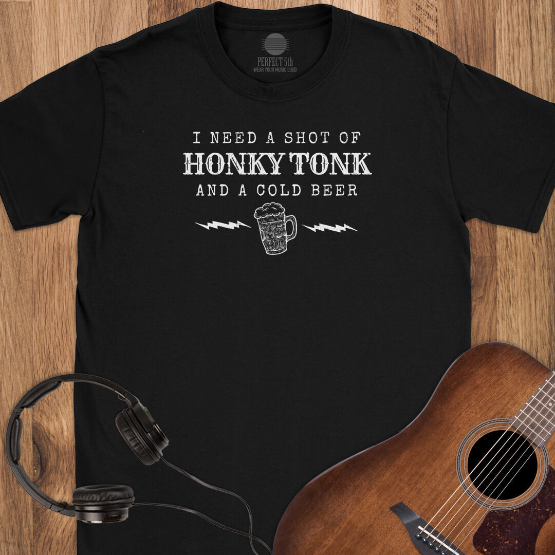 Shot of Honky Tonk T-Shirt