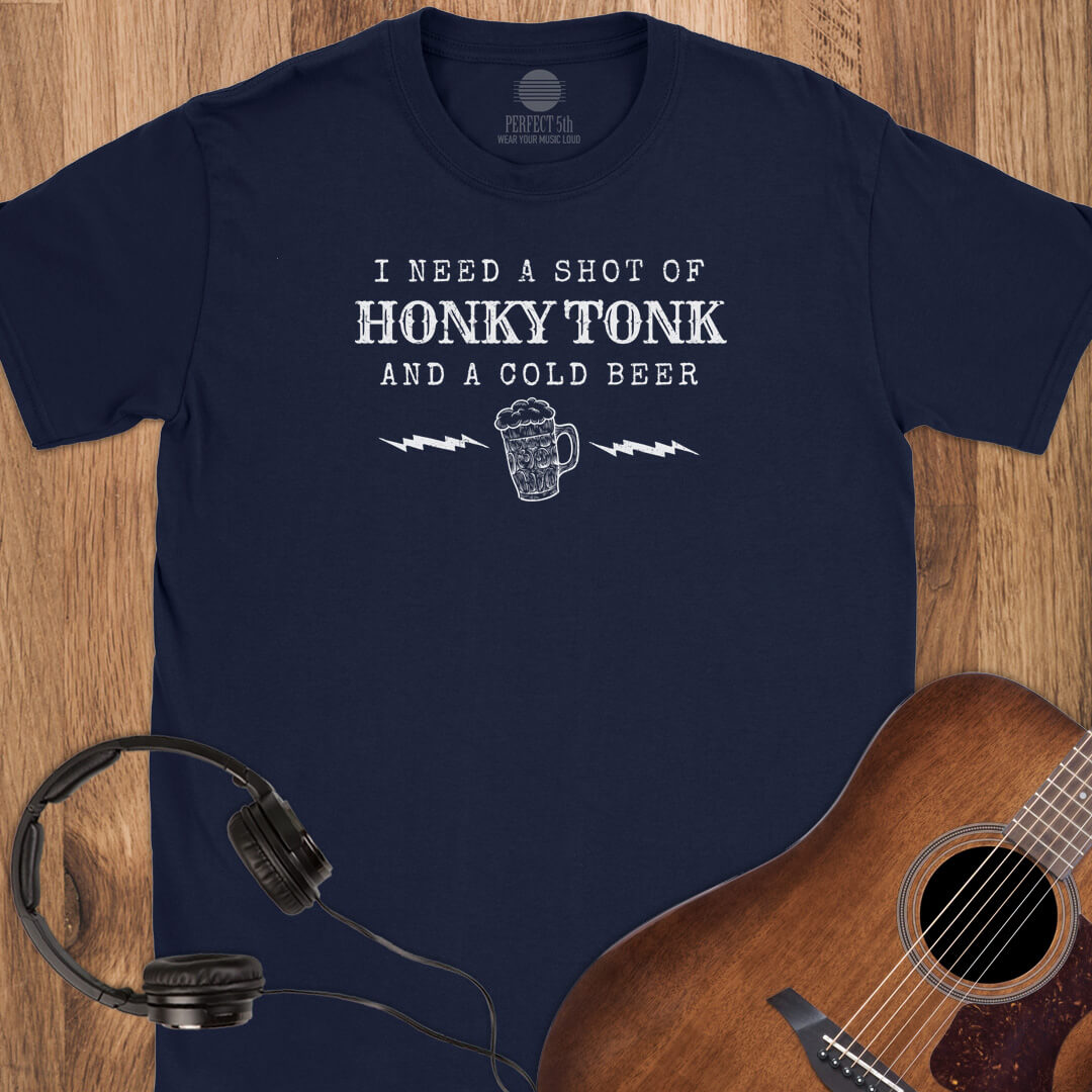 Shot of Honky Tonk T-Shirt
