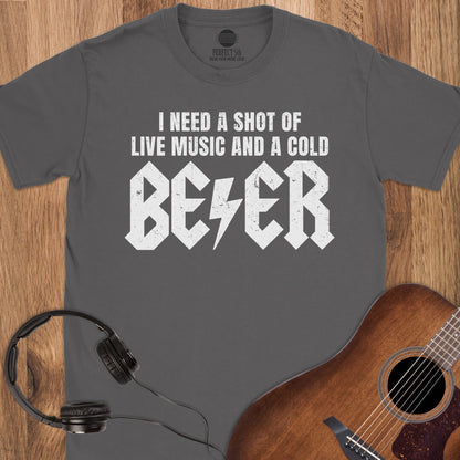 Shot of Rock & Cold Beer T-Shirt