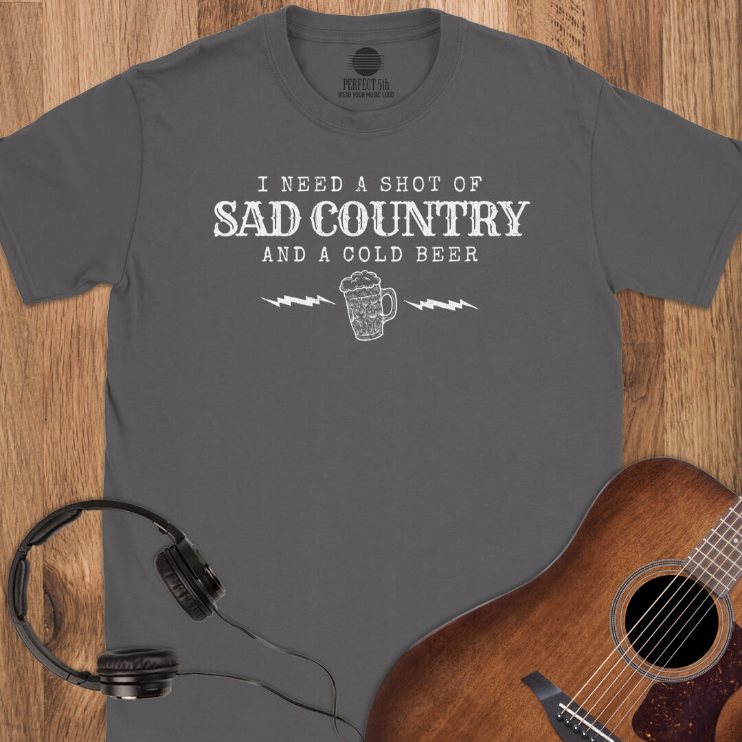 Shot of Sad Country T-Shirt