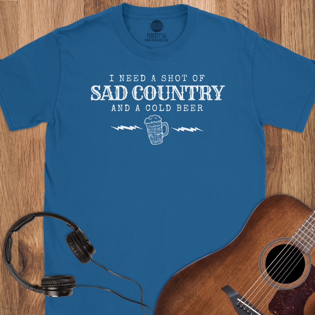 Shot of Sad Country T-Shirt