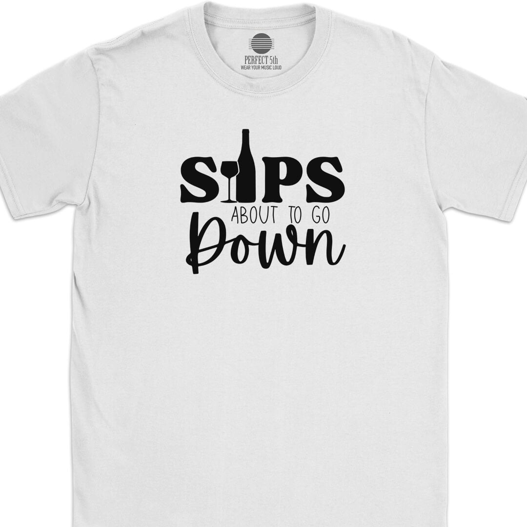 Sips Down T-Shirt
