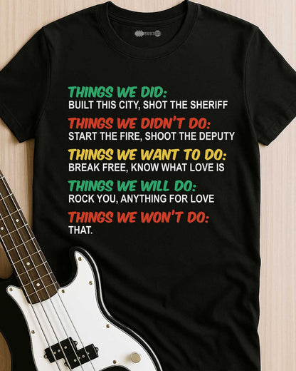 Songs We Lived By T-Shirt