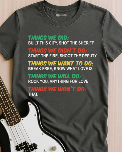 Songs We Lived By T-Shirt