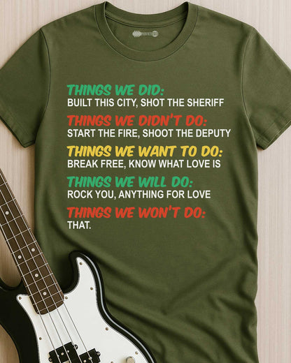 Songs We Lived By T-Shirt