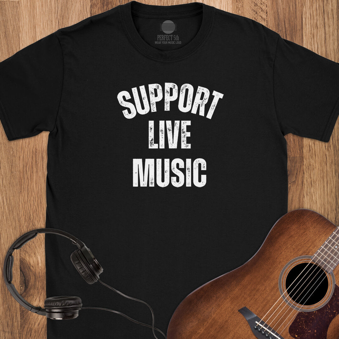 Support Live Music T-Shirt