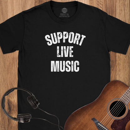 Support Live Music T-Shirt