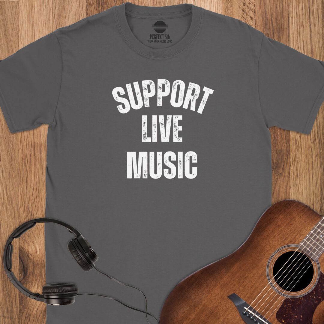 Support Live Music T-Shirt