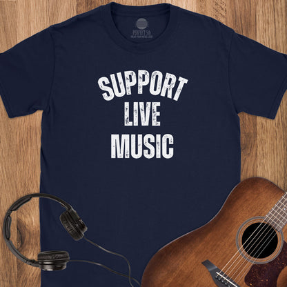 Support Live Music T-Shirt