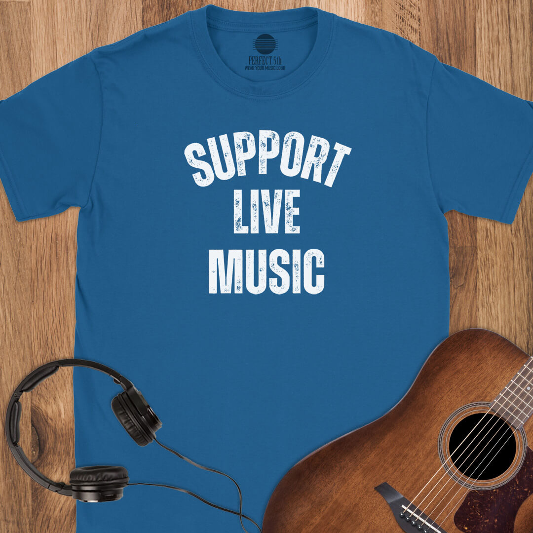 Support Live Music T-Shirt