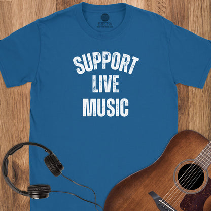 Support Live Music T-Shirt
