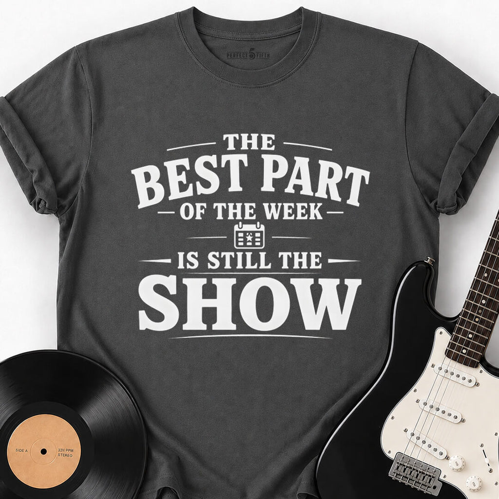 THE BEST PART T-SHIRT