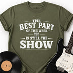 THE BEST PART T-SHIRT