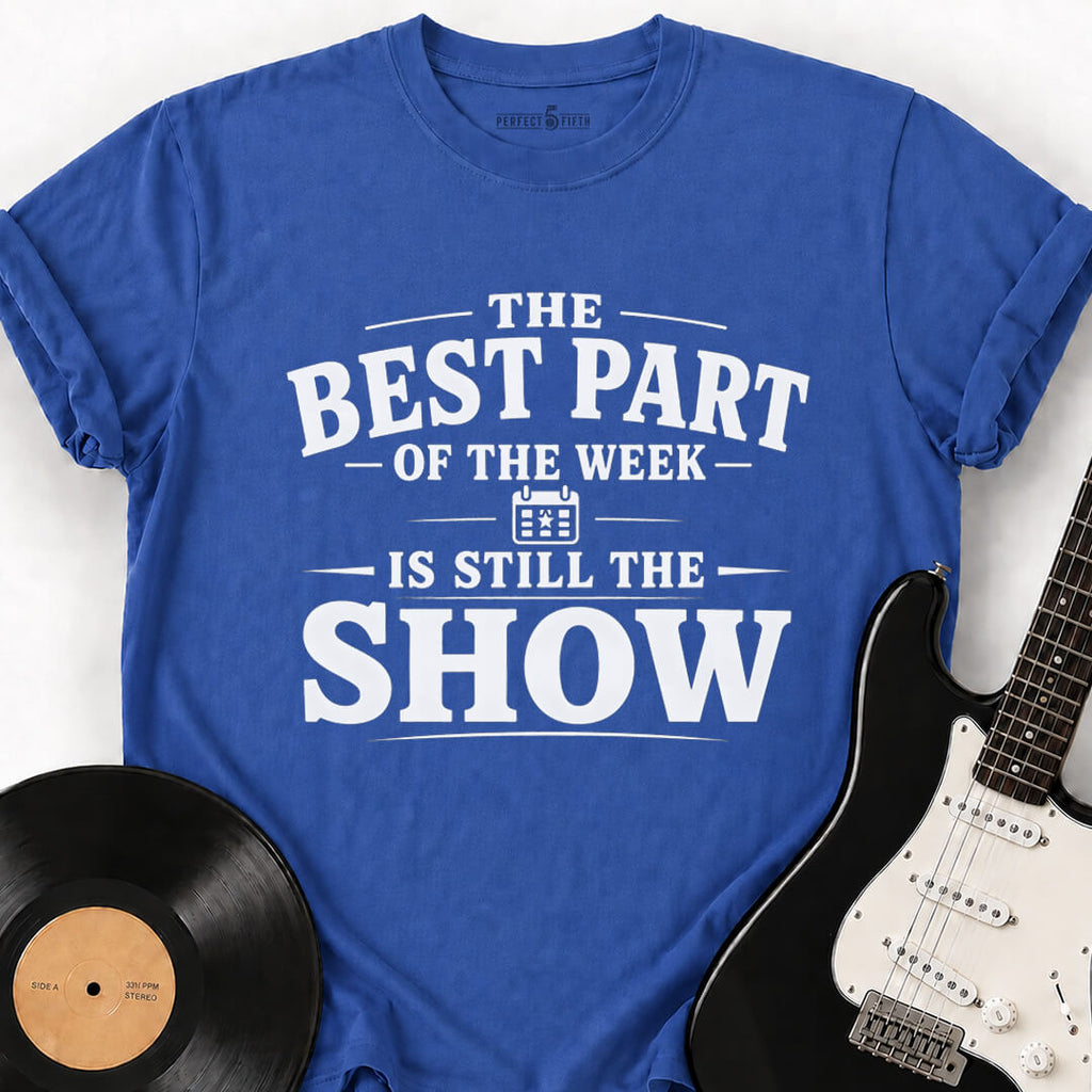 THE BEST PART T-SHIRT