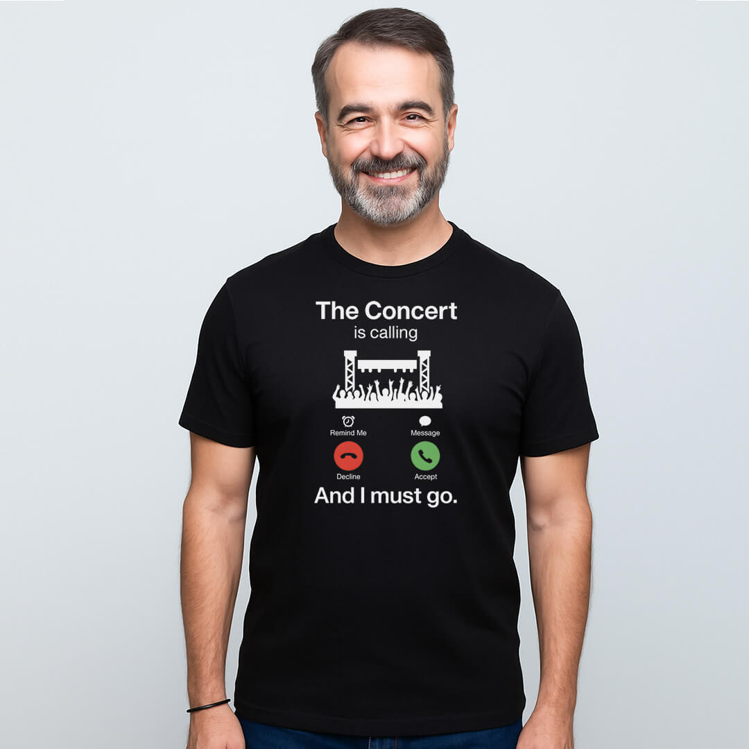 THE CONCERT IS CALLING T-SHIRT