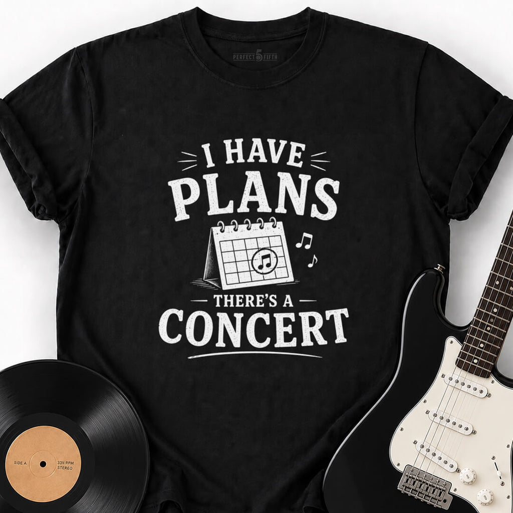 THERE'S A CONCERT T-SHIRT