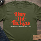 TICKET OBSESSION T-SHIRT